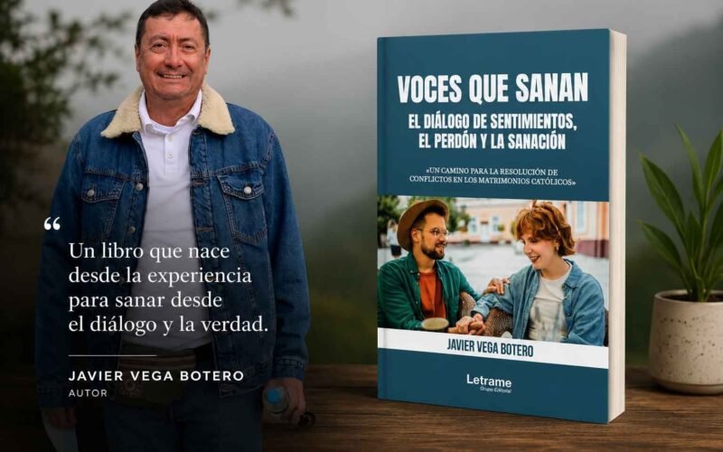 JAVIER VEGA BOTERO PROPONE SANAR EL AMOR CONYUGAL EN ‘VOCES QUE SANAN’